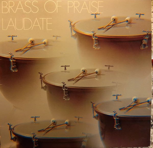 descargar álbum Brass Of Praise - Laudate
