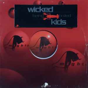 Being Boiled - Wicked Kids