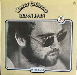Elton John – Honky Chateau (Vinyl) - Discogs