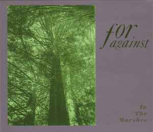 For Against - In The Marshes