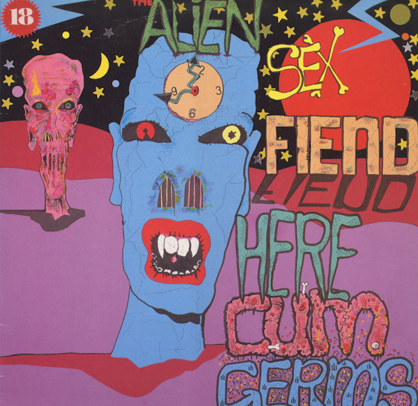 Alien Sex Fiend – Here Cum Germs (1987, Vinyl) - Discogs