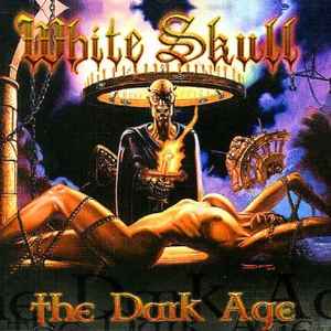 The Dark Age - White Skull