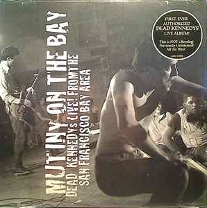 Dead Kennedys - Mutiny On The Bay [Live From The San Francisco Bay 