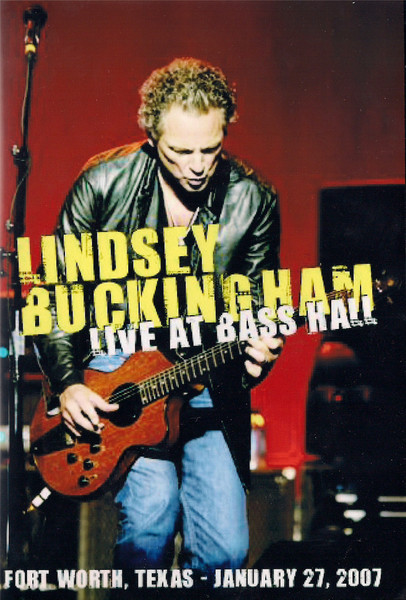 Lindsey Buckingham Live At Bass Hall 2015 Dvdr Discogs 6136