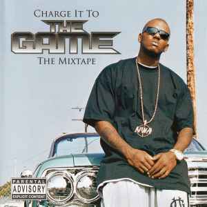 The Game (2) - Charge It To The Game - The Mixtape