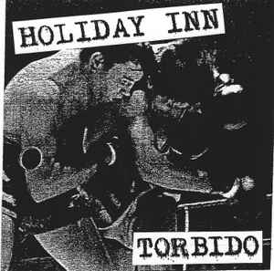 Holiday Inn - Torbido album cover