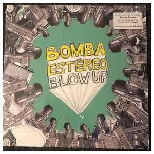 Bomba Estéreo - Blow Up album cover