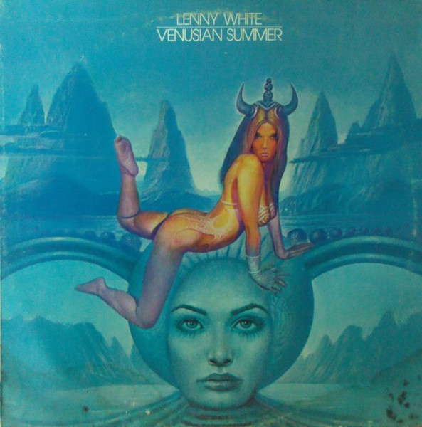 Lenny White – Venusian Summer (1975, Vinyl) - Discogs