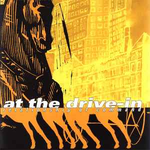 Relationship Of Command - At The Drive-In