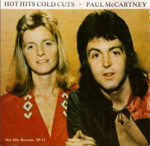Paul McCartney - Hot Hits Cold Cuts album cover