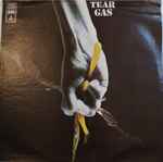 Cover of Tear Gas, 1972, Vinyl
