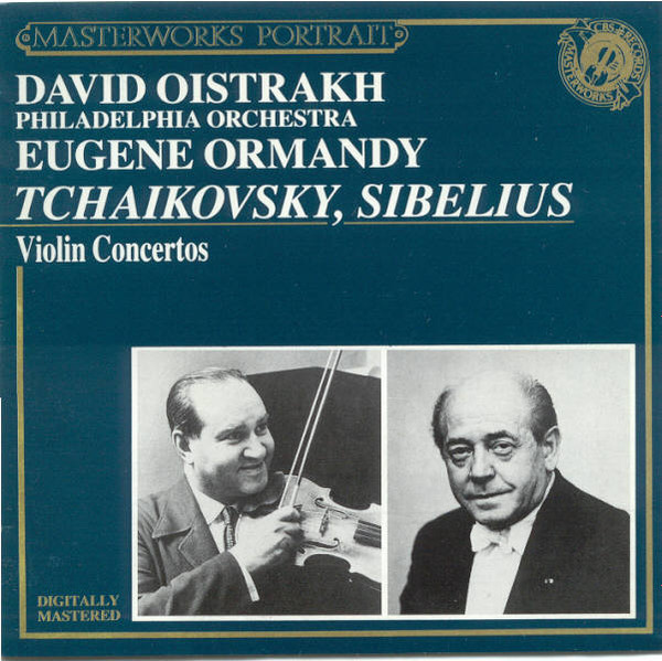 Tchaikovsky / Sibelius, David Oistrach / Eugene Ormandy - The ...