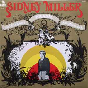 Sidney Miller (2) - Brasil, Do Guarani Ao Guaraná album cover