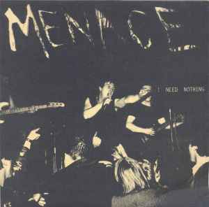 Menace (7) - I Need Nothing album cover