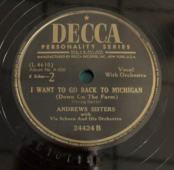 ladda ner album The Andrews Sisters - Alexanders Ragtime Band I Want To Go Back To Michigan Down On The Farm