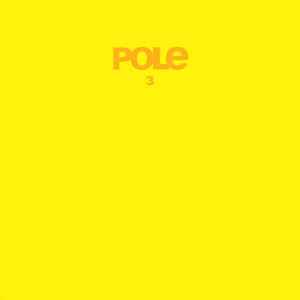 Pole – 3 (2020, Vinyl) - Discogs