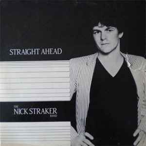 Nick Straker Band - Straight Ahead album cover
