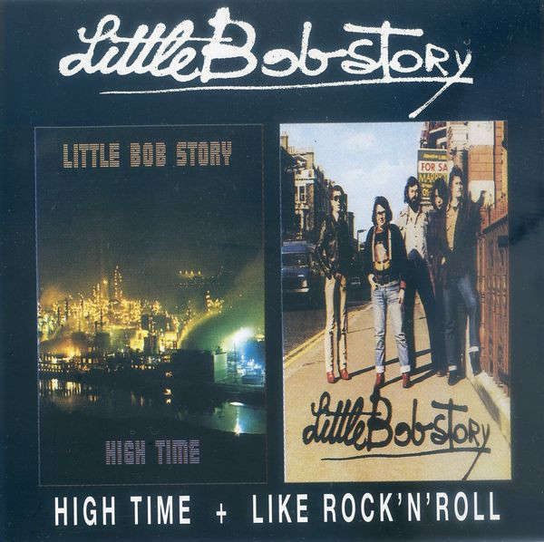 télécharger l'album Little Bob Story - High Time Like Rockn Roll