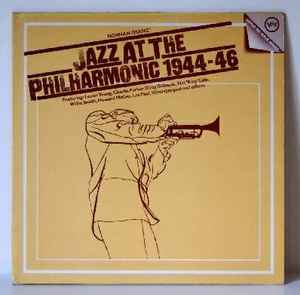 Jazz At The Philharmonic – Jazz At The Philharmonic 1944-46 (1972 