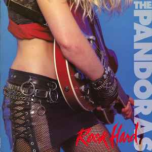 The Pandoras - Rock Hard