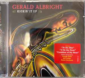 Gerald Albright - Kickin It Up