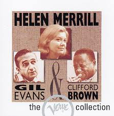 Helen Merrill, Gil Evans & Clifford Brown – Helen Merrill With