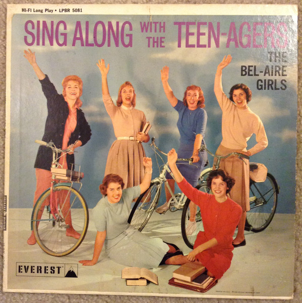 descargar álbum The BelAire Girls - Sing Along With The Teen Agers