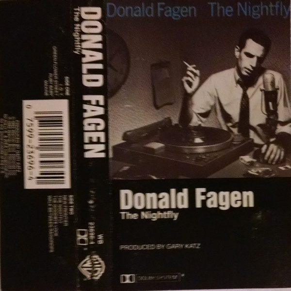 Donald Fagen – The Nightfly (1982, AR, 0 50 0, Cassette) - Discogs