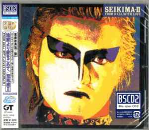 Seikima-II – 地獄より愛をこめて (2013, Blu-spec CD2, CD) - Discogs