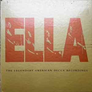 Ella Fitzgerald - Ella: The Legendary American Decca Recordings album cover