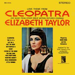 Love Theme From Cleopatra And Music From Other Great Motion Pictures Starring Elizabeth Taylor  (Vinyl, LP, Album, Stereo) for sale