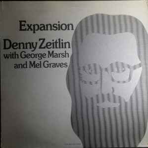 Expansion - Denny Zeitlin With George Marsh And Mel Graves