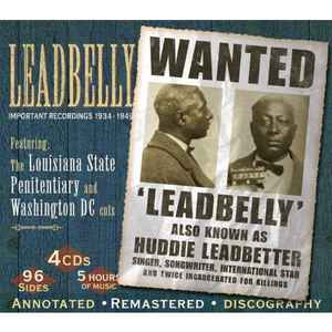 Leadbelly - Important Recordings 1934 - 1949 album cover