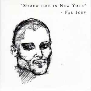 Pal Joey - Somewhere In New York album cover