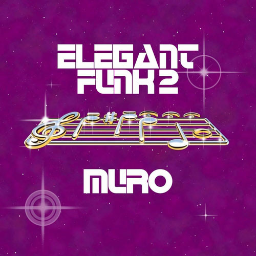 Muro – Elegant Funk 2 (2010, CD) - Discogs