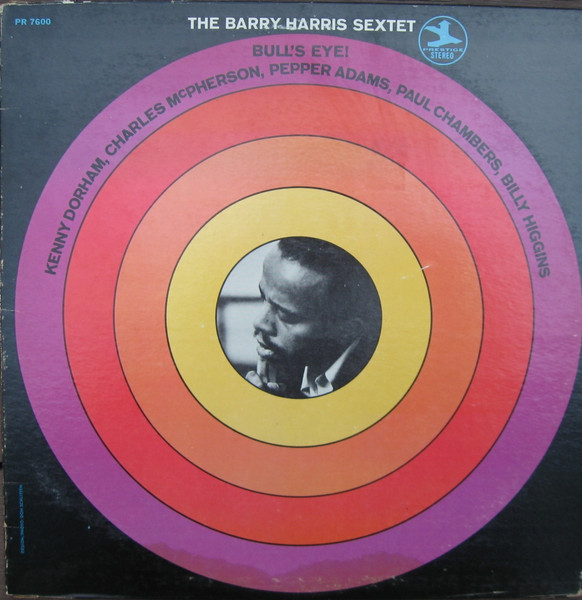 The Barry Harris Sextet - Bull's Eye! | Releases | Discogs