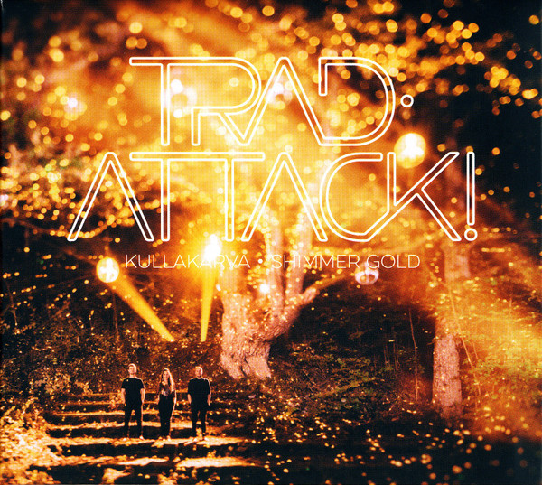 ladda ner album TradAttack! - Kullakarva Shimmer Gold