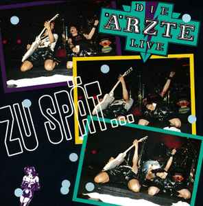 Die Ärzte - Zu Spät (Hit Summer Mix '88) album cover