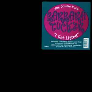 Barbara Tucker - I Get Lifted album cover