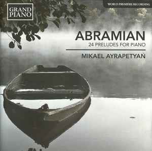 Eduard Abramian - 24 Preludes For Piano album cover