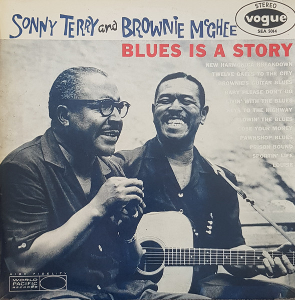 Sonny Terry And Brownie McGhee – Blues Is A Story (1960, Vinyl 