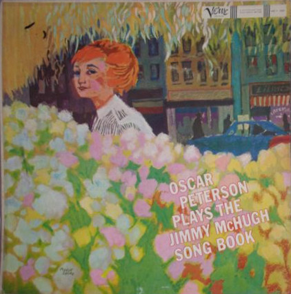Oscar Peterson Plays The Jimmy McHugh Song Book (Vinyl) - Discogs