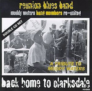 descargar álbum Reunion Blues Band - Back Home to Clarksdale