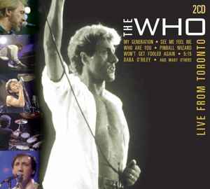The Who - Live From Toronto