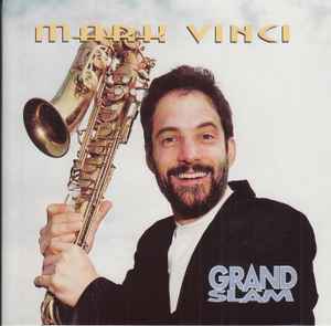 Mark Vinci - Grand Slam album cover