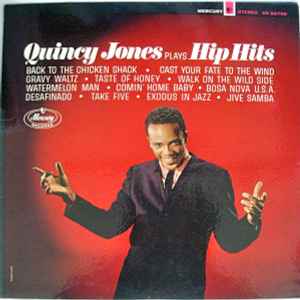 Quincy Jones - Plays Hip Hits album cover