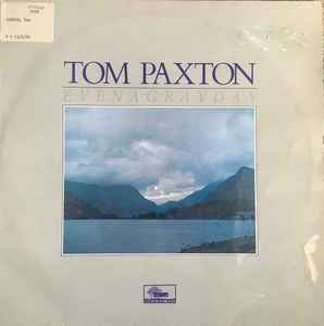 Tom Paxton - Even A Gray Day album cover