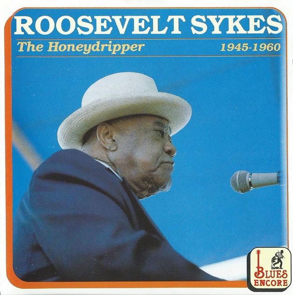 Roosevelt Sykes – The Honeydripper 1945-1960 (CD)