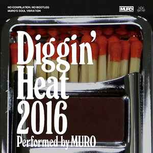 Muro – Diggin' Ice 2015 - 30 Years And Still Counting (2015, CD 