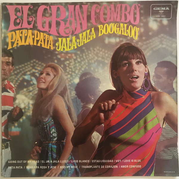 El Gran Combo – Pata-Pata Jala-Jala, Boogaloo (1976, Vinyl) - Discogs